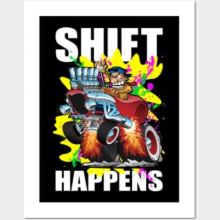 Shift Happens Funny Hot Rod Car Cartoon Posters and Art